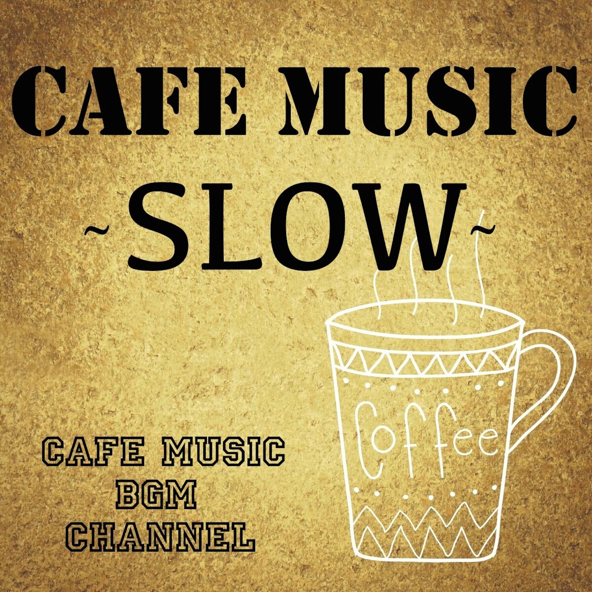 Album cover of CAFE MUSIC SLOW