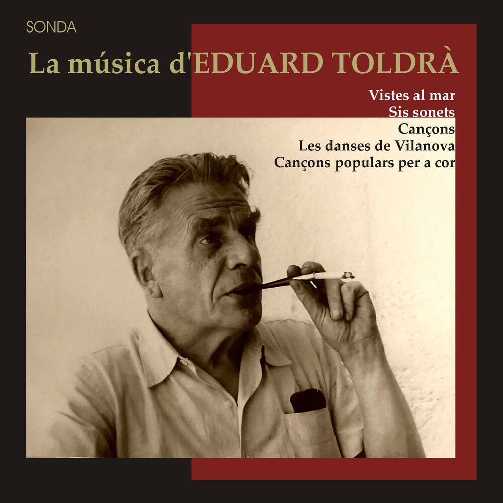 Picture of Toldrà: Vistes al mar, Sonets, Cançons, Les danses de Vilanova