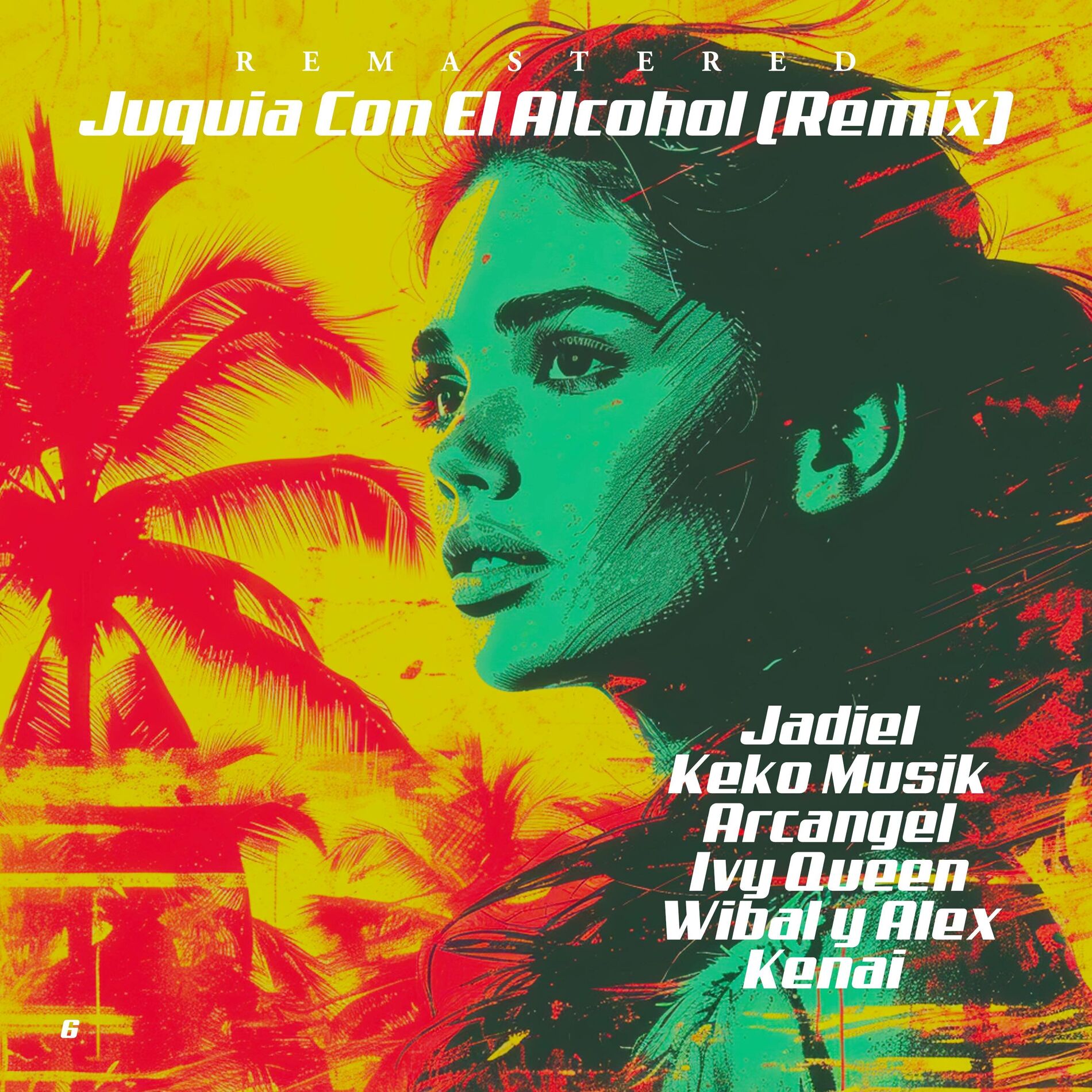 Album cover of Juquia Con El Alcohol (Remix)