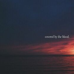Cover of Covered By The Blood (Live)