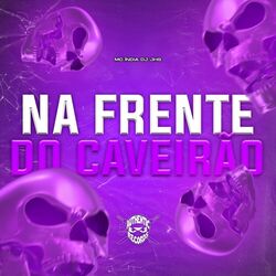Cover of Na Frente do Caveirão