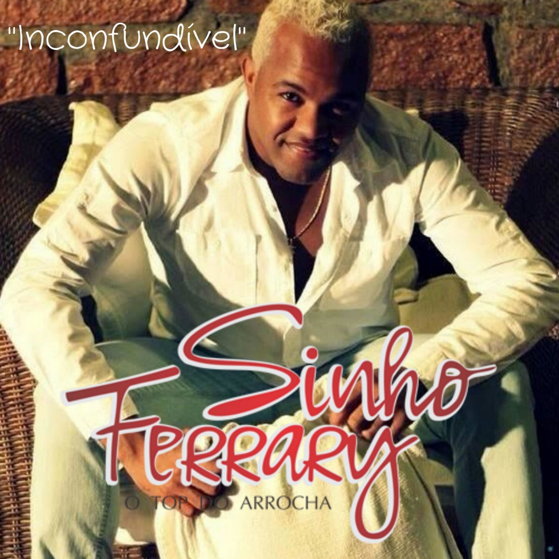 Album cover of O Top do Arrocha: Inconfundível