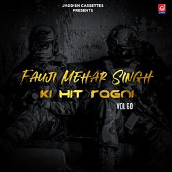 Cover of Fauji Mehar Singh Ki Hit Ragni Vol 60