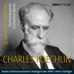 Cover of Koechlin: Orchestral Works