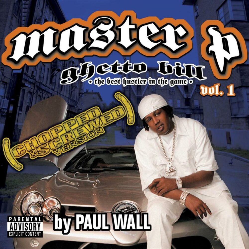 Picture of Ghetto Bill (The Best Hustler In The Game), Vol. 1 (Chopped & Screwed)