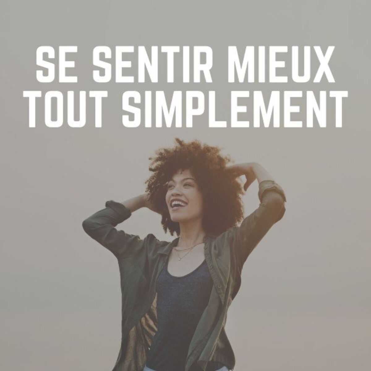 Album cover of Se Sentir Mieux Tout Simplement