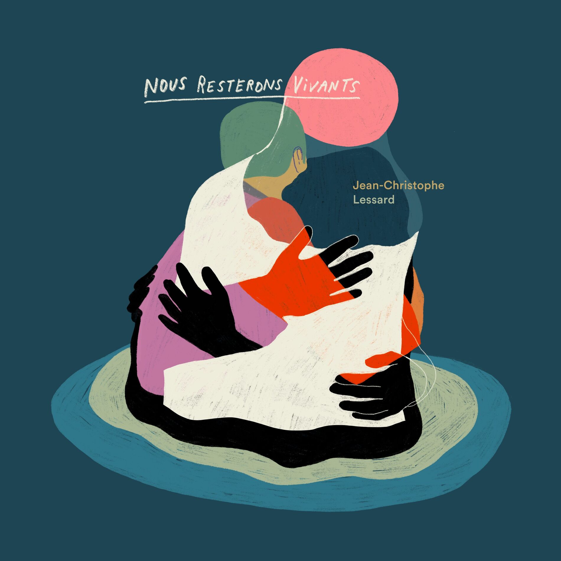 Album cover of Nous resterons vivants