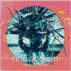 Cover of Nha Badjam (Rampue Remix)