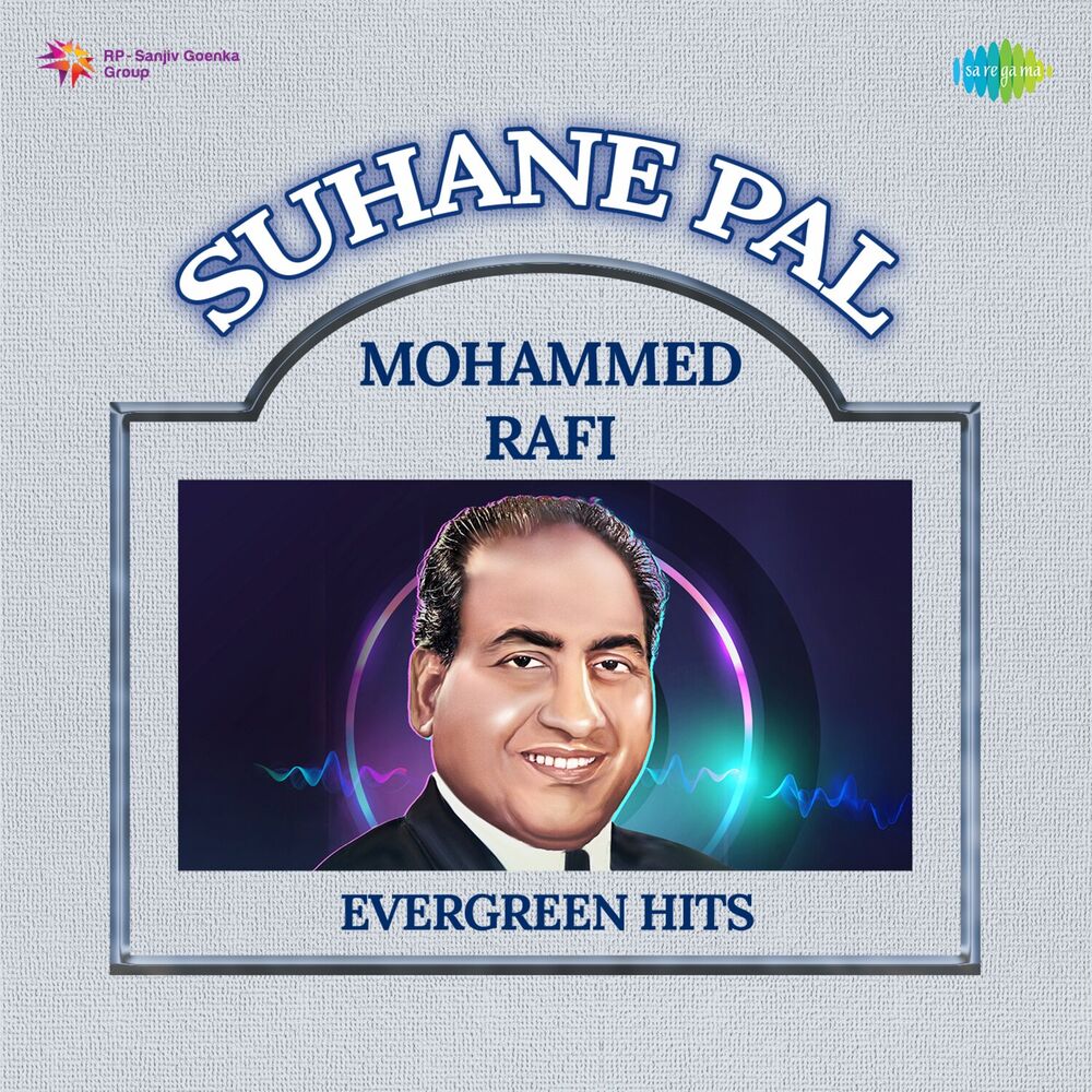 Picture of Suhane Pal - Mohammed Rafi Evergreen Hits