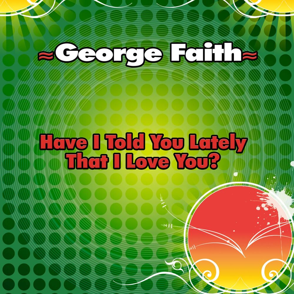 Picture of Have I Told You Lately That I Love You? - Single