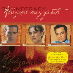 Cover of Abrazame Muy Fuerte Soundtrack