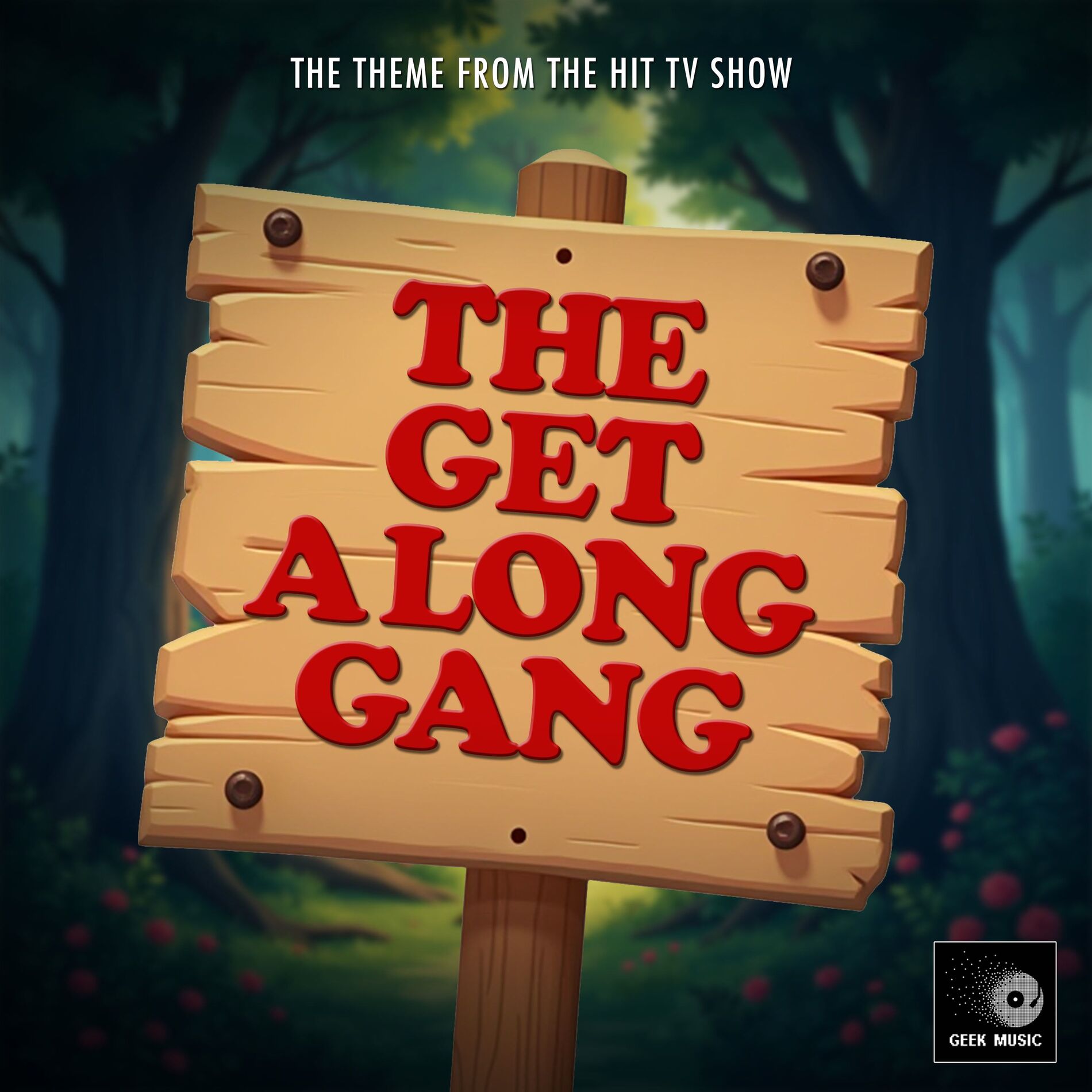 Album cover of The Get Along Gang Main Theme (From 