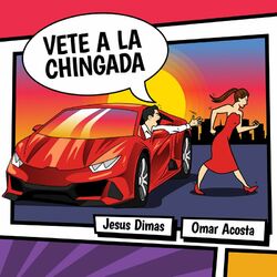 Cover of Vete A La Chingada