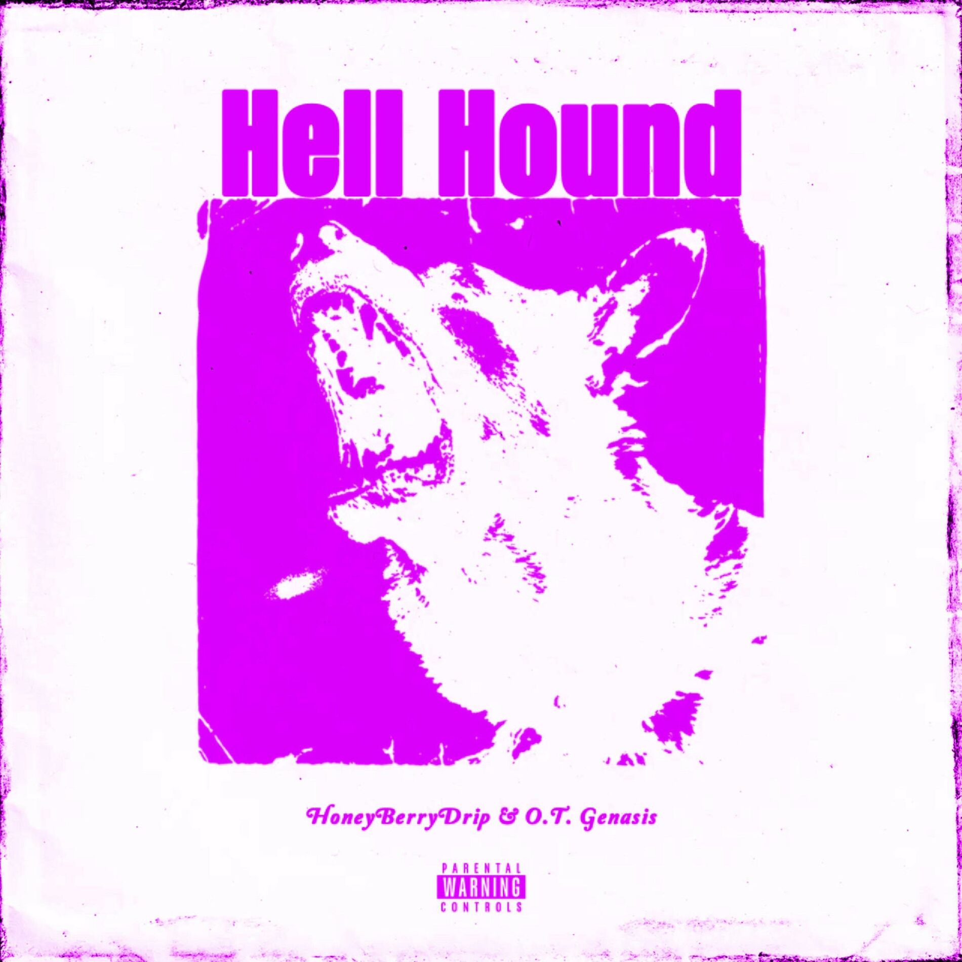Album cover of Hell Hound (Sped Up) (feat. O.T. Genasis)