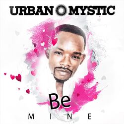 Cover of Be Mine