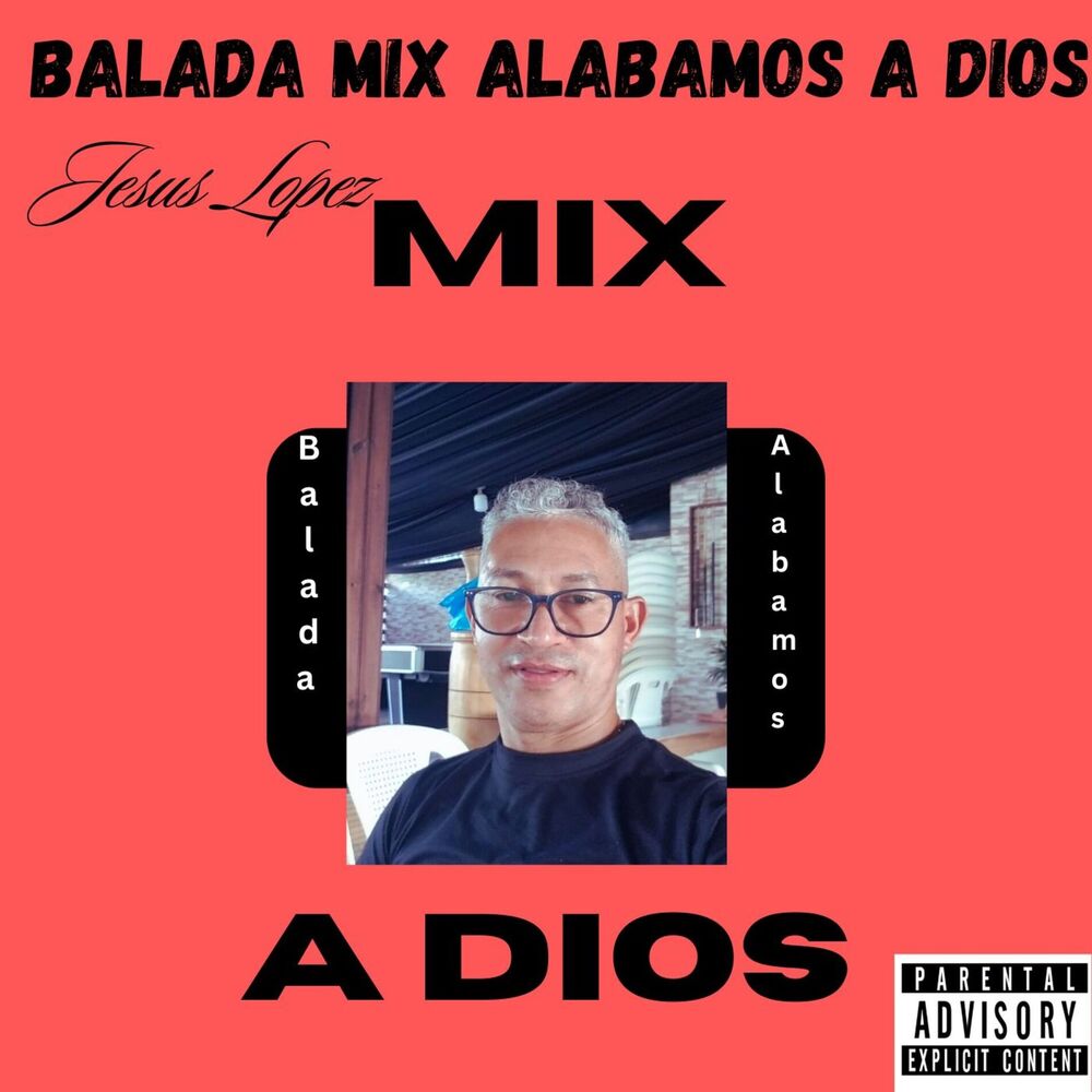 Picture of Balada Mix Alabamos A dios