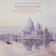 Hahn: Venezia: II. La barcheta by Anthony Rolfe Johnson album cover