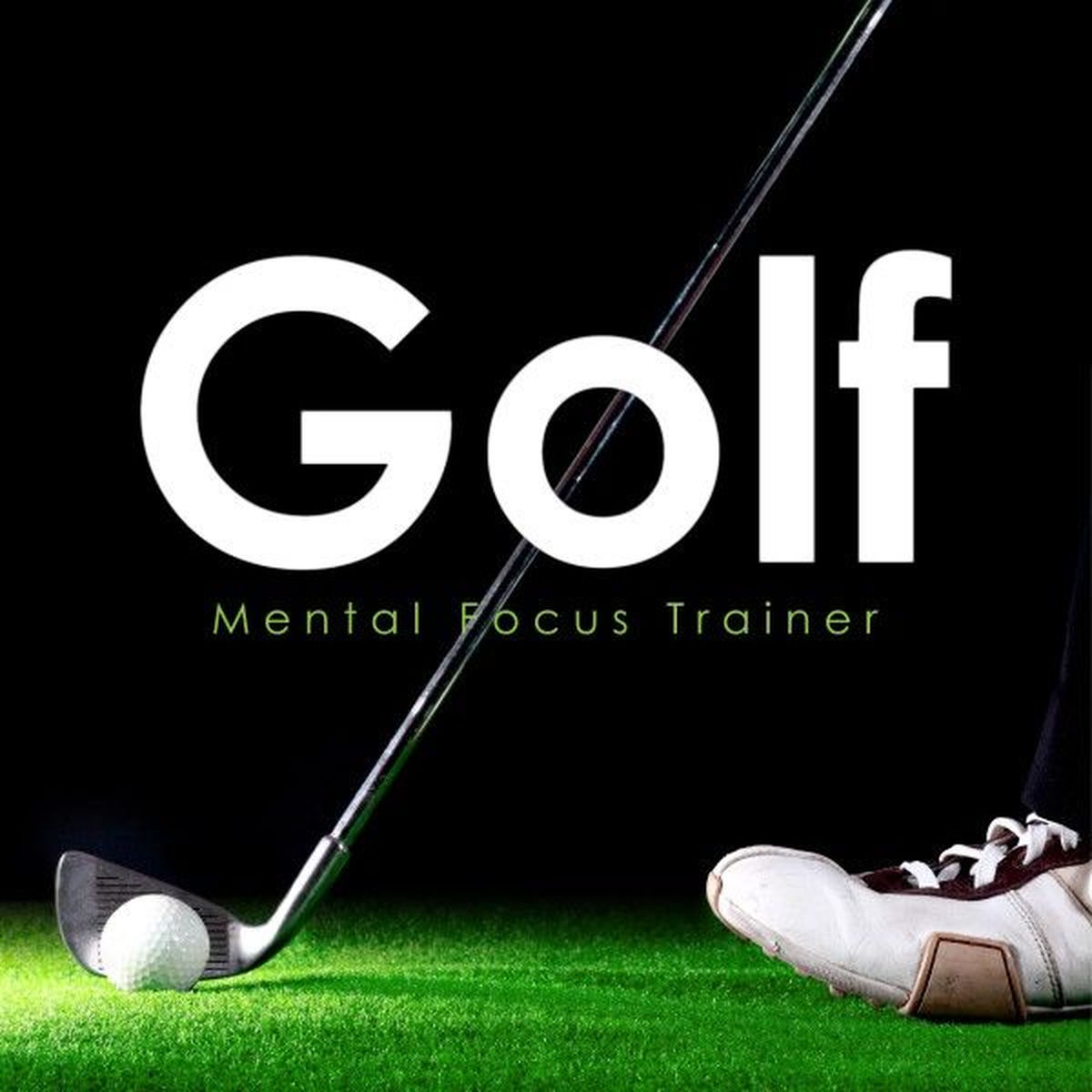 Album cover of Golf Mental Focus Trainer