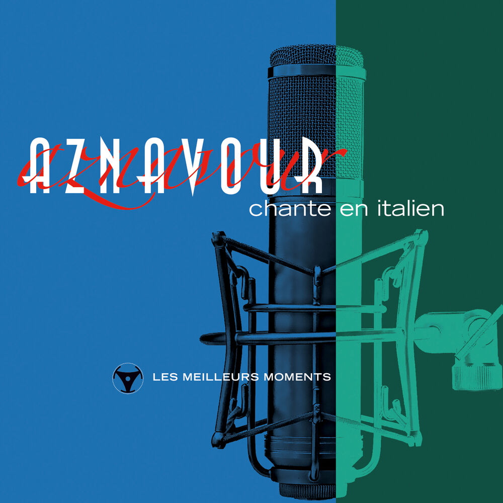 Charles Aznavour chante en italien- Les meilleurs moments (Remastered 2014) album cover