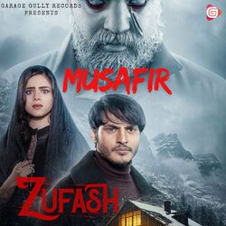 Cover of Musafir (From "Zufash")