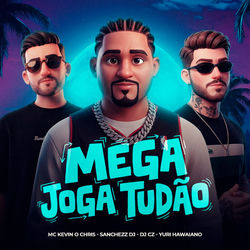 Cover of Mega Joga Tudão by undefined