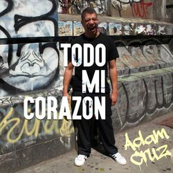 Cover of Todo Mi Corazon