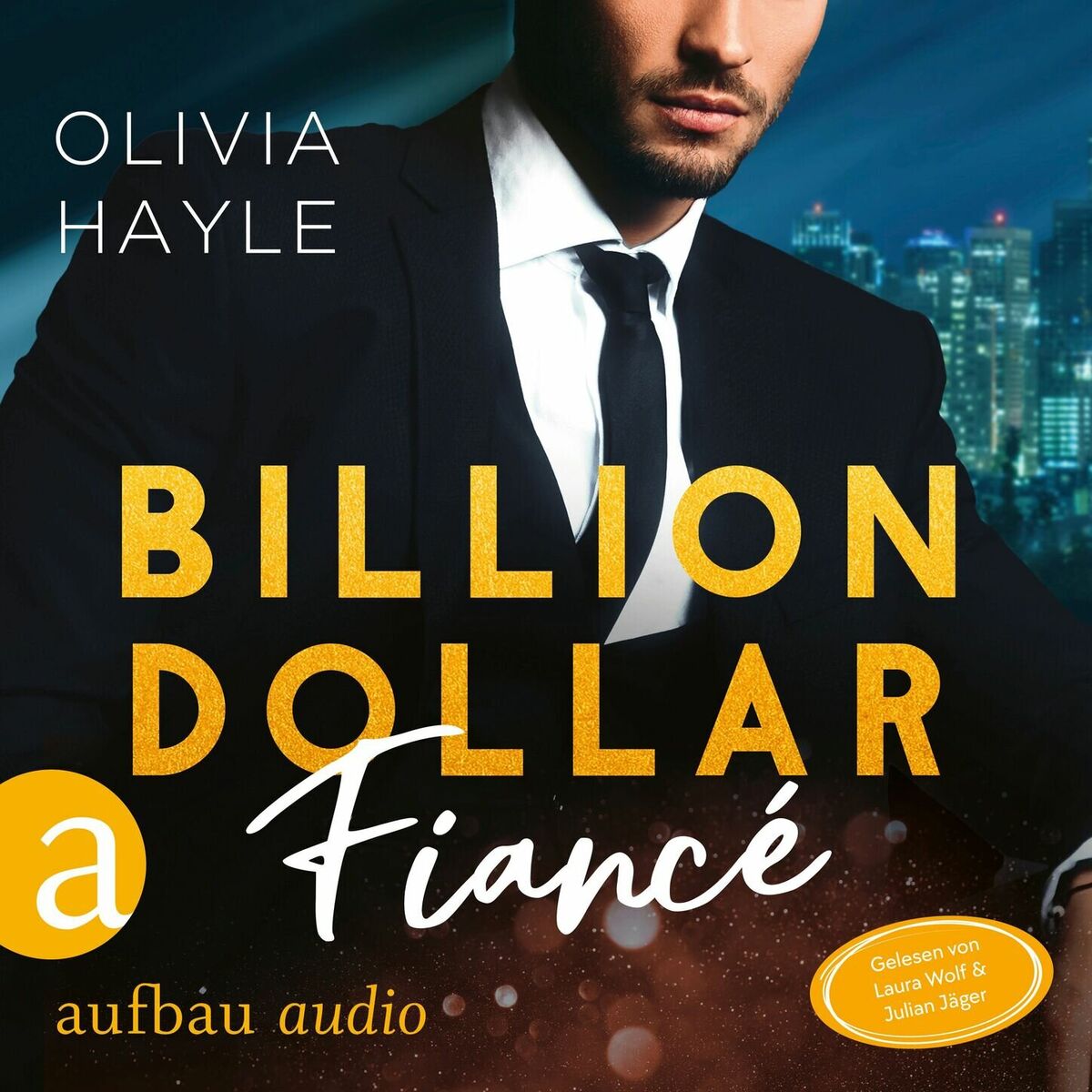 Album cover of Kapitel 1 - Billion Dollar Fiancé - Seattle Billionaires, Band 4