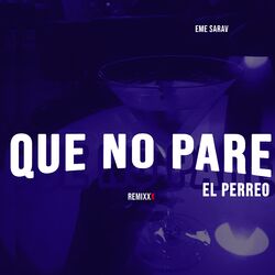 Cover of Que No Pare el Perreo (Remix)