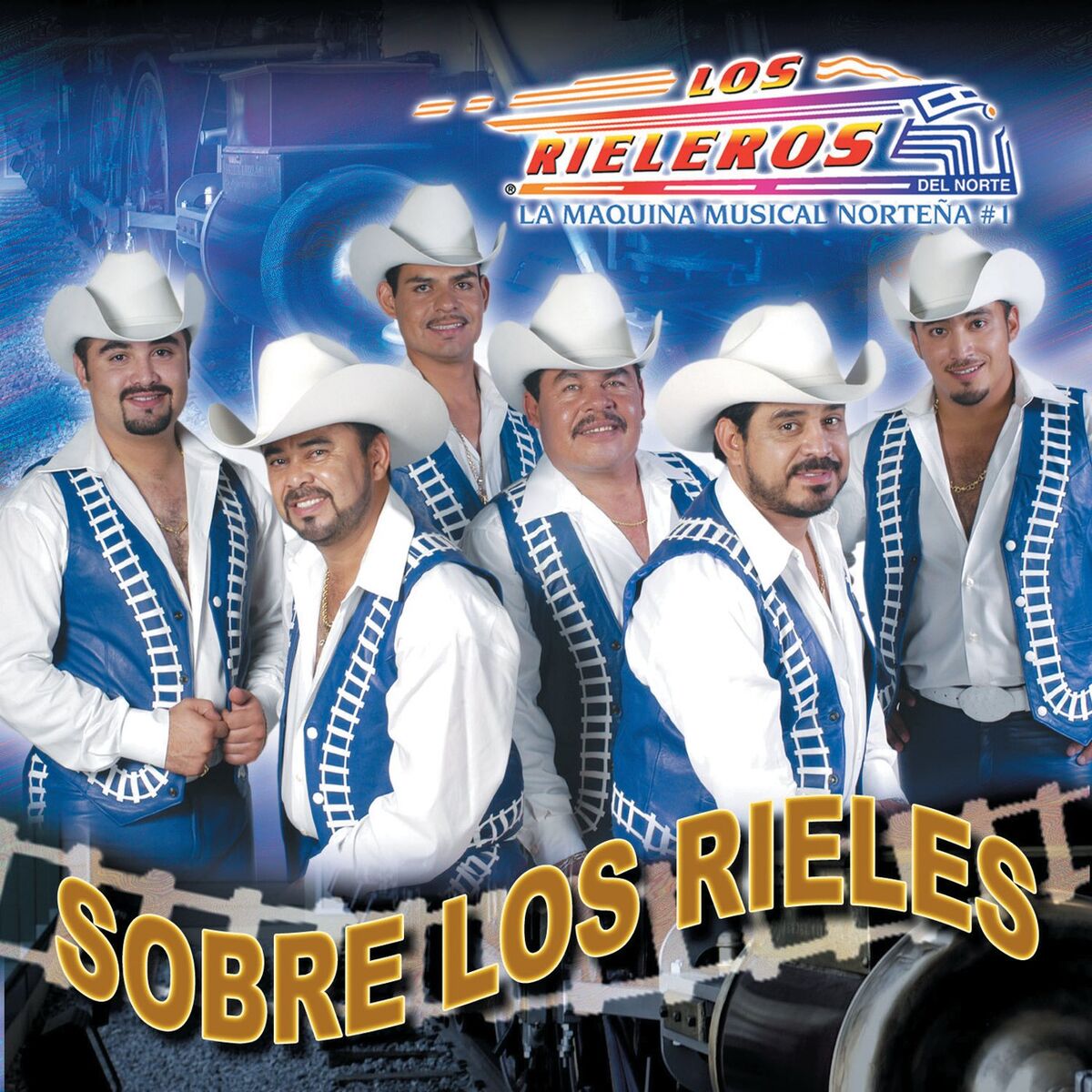 Album cover of Sobre Los Rieles