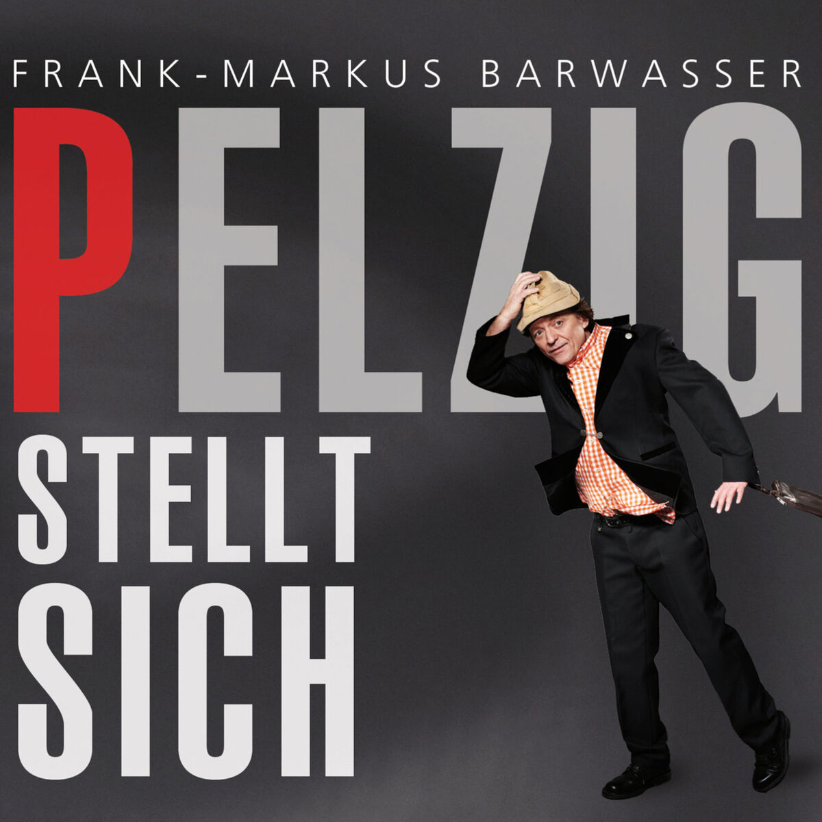 Album cover of Pelzig stellt sich