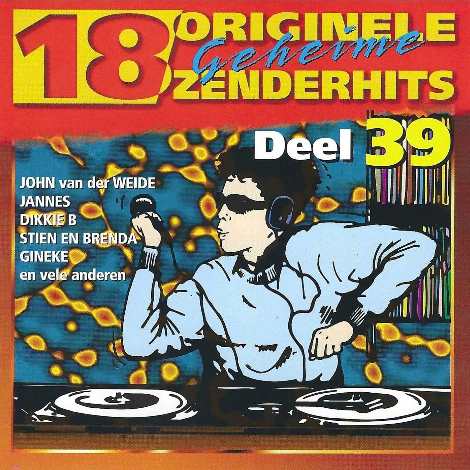 Album cover of 18 Originele Geheime Zenderhits. Deel 39