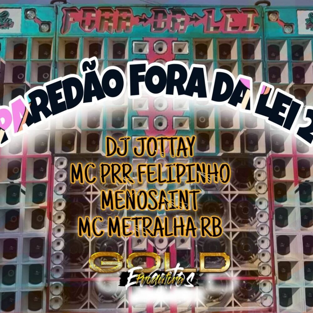 Picture of Paredão Fora da Lei - 2