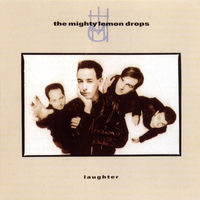 The Mighty Lemon Drops: álbuns, músicas, shows | Deezer