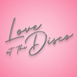 Cover of Love at the Disco