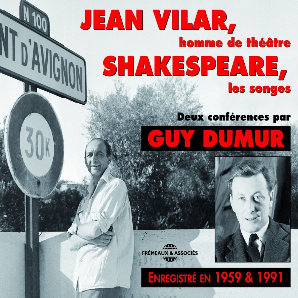 Picture of Jean Vilar, homme de théâtre - Shakespeare, les songes (2 conférences de 1959 et 1991)