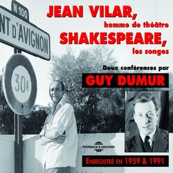 Cover of Jean Vilar, homme de théâtre - Shakespeare, les songes (2 conférences de 1959 et 1991)
