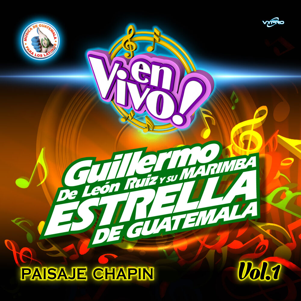 Picture of Paisaje Chapin Vol. 1. Música de Guatemala para los Latinos (En Vivo)