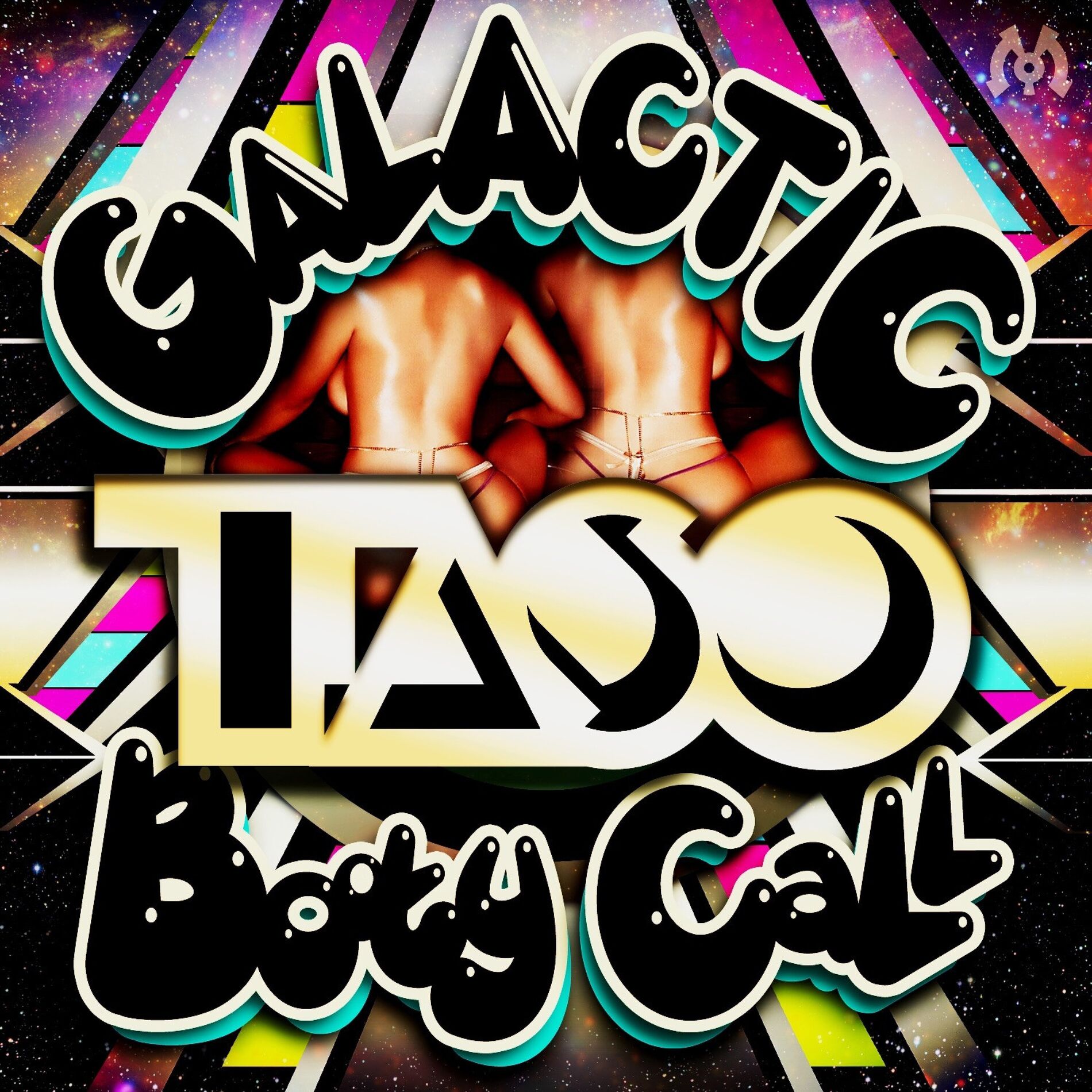 Album cover of Galactic Booty Call