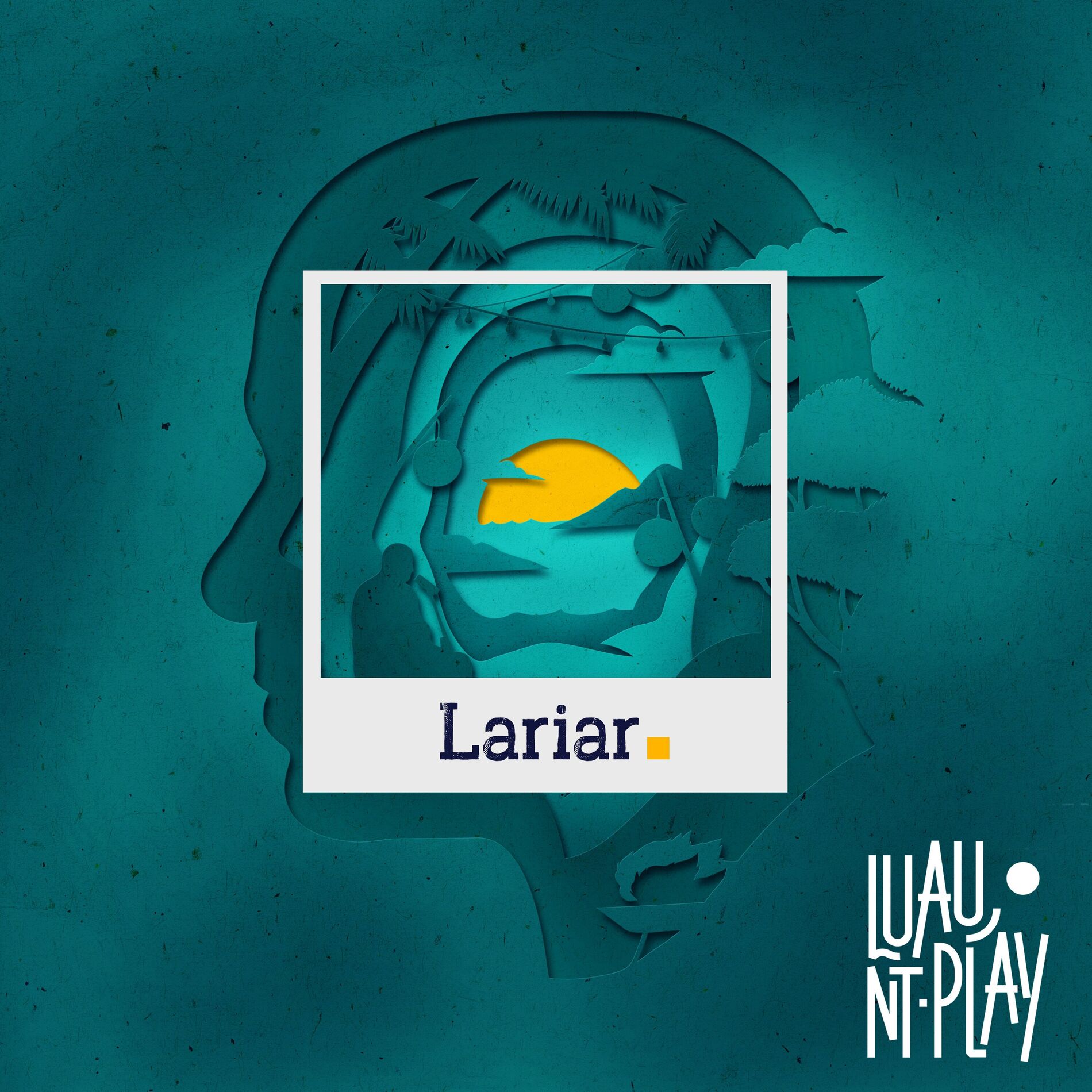 Album cover of Lariar (Luau Nt Play)