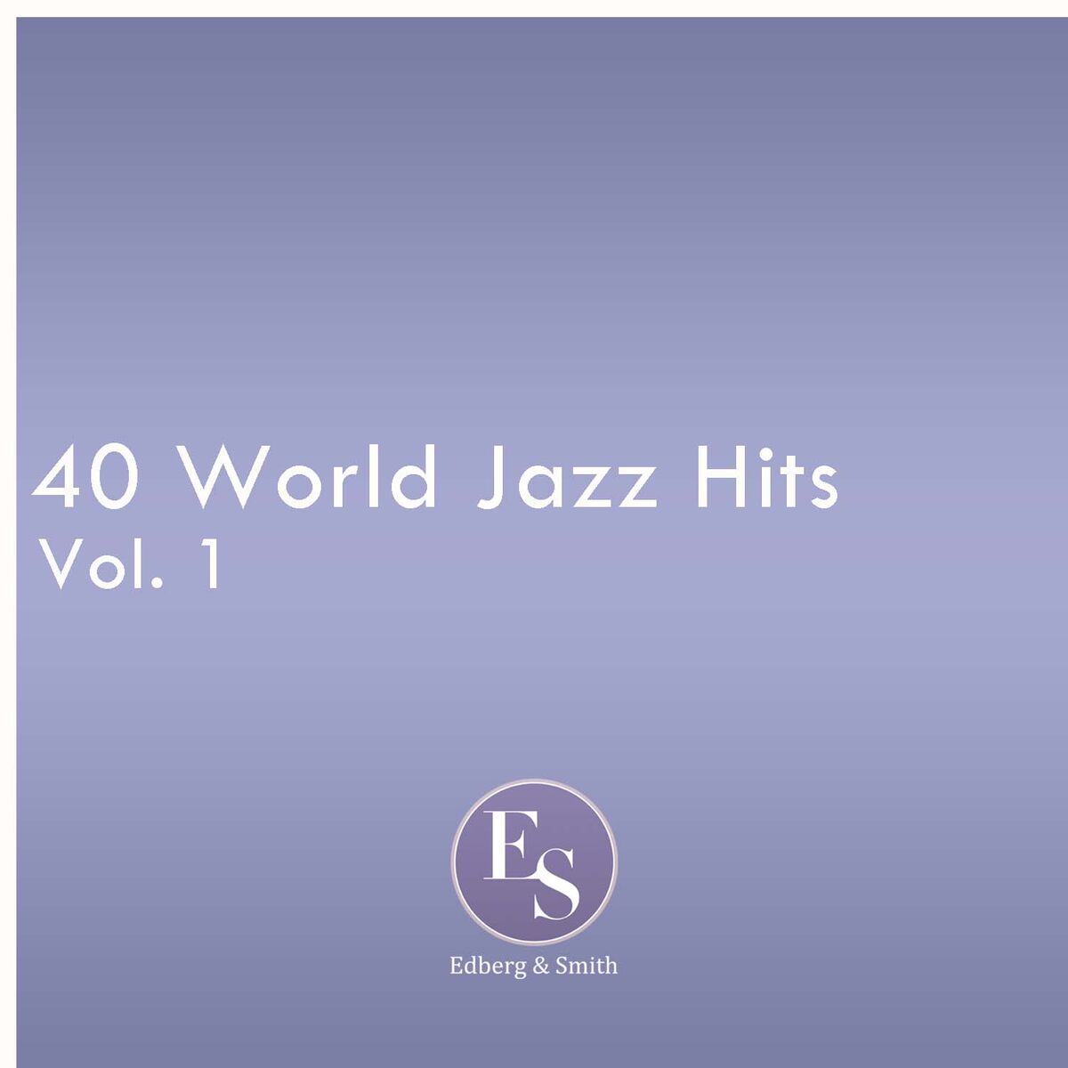 Album cover of 40 World Jazz Hits Vol 1