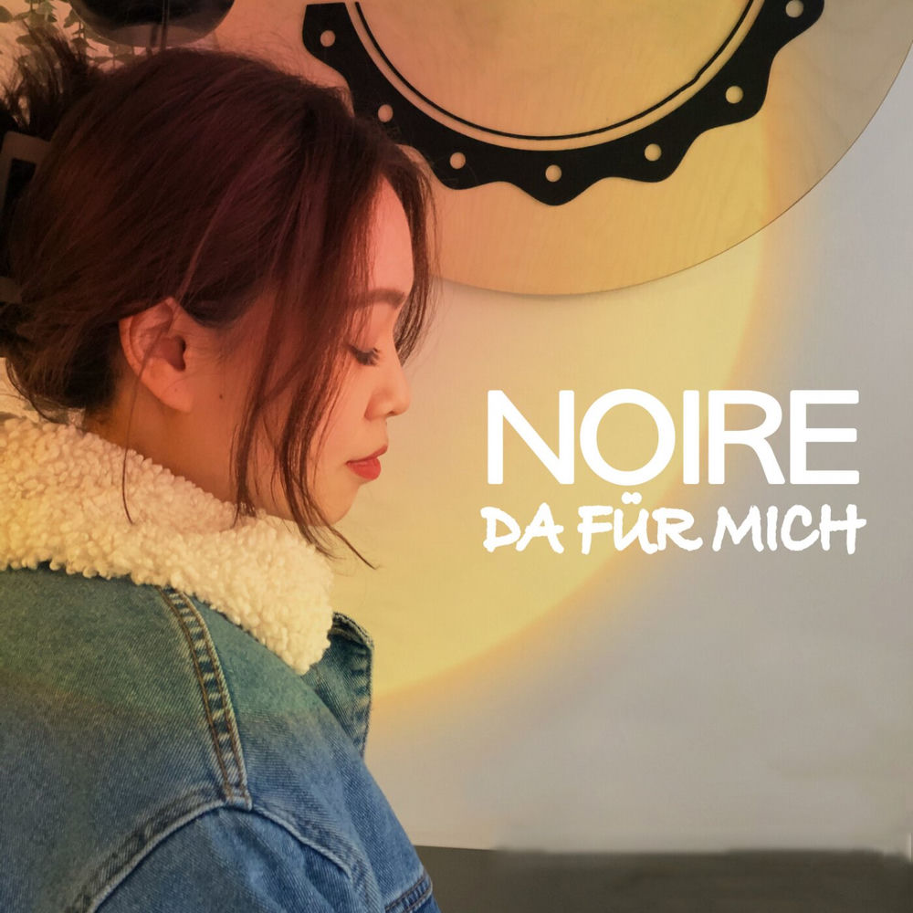 Album artwork for Da für mich by Noire
