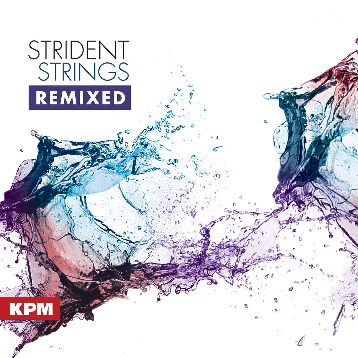Album cover of Strident Strings Remixed