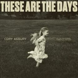 Cover of These Are The Days