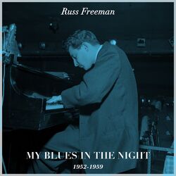 Cover of My Blues in the Night 1952-1959