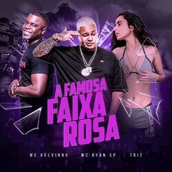 Cover of A Famosa Faixa Rosa