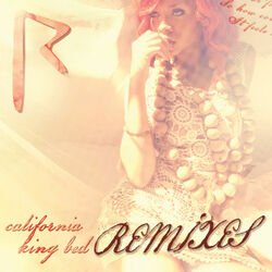 Cover of California King Bed (Remixes)