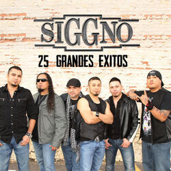 Cover of Siggno 25 Grandes Exitos/2006-2012