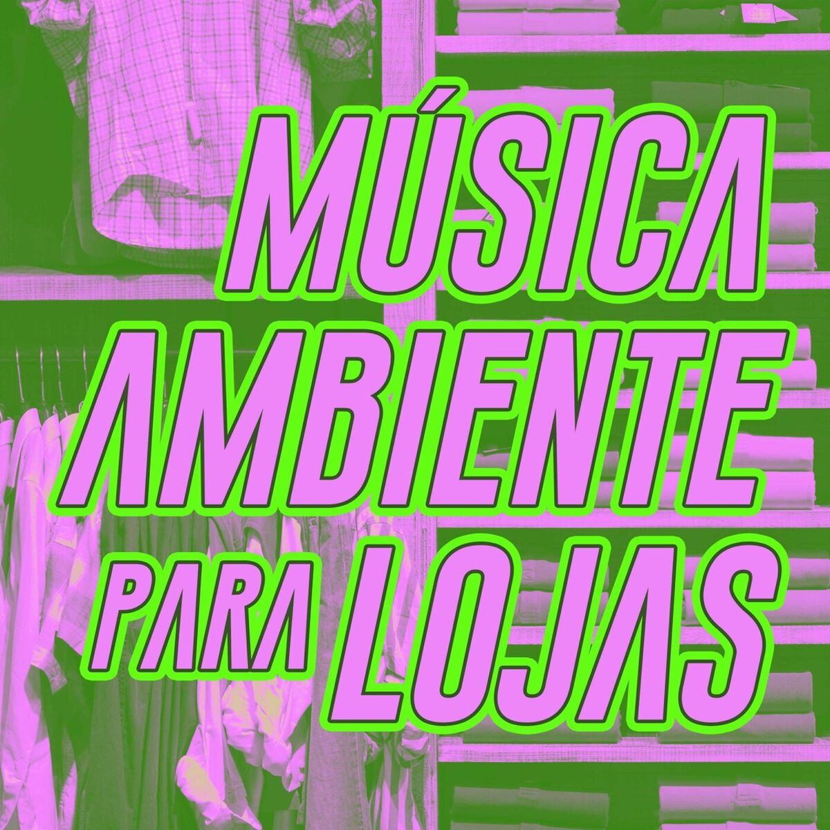 Album cover of Música Ambiente para Lojas