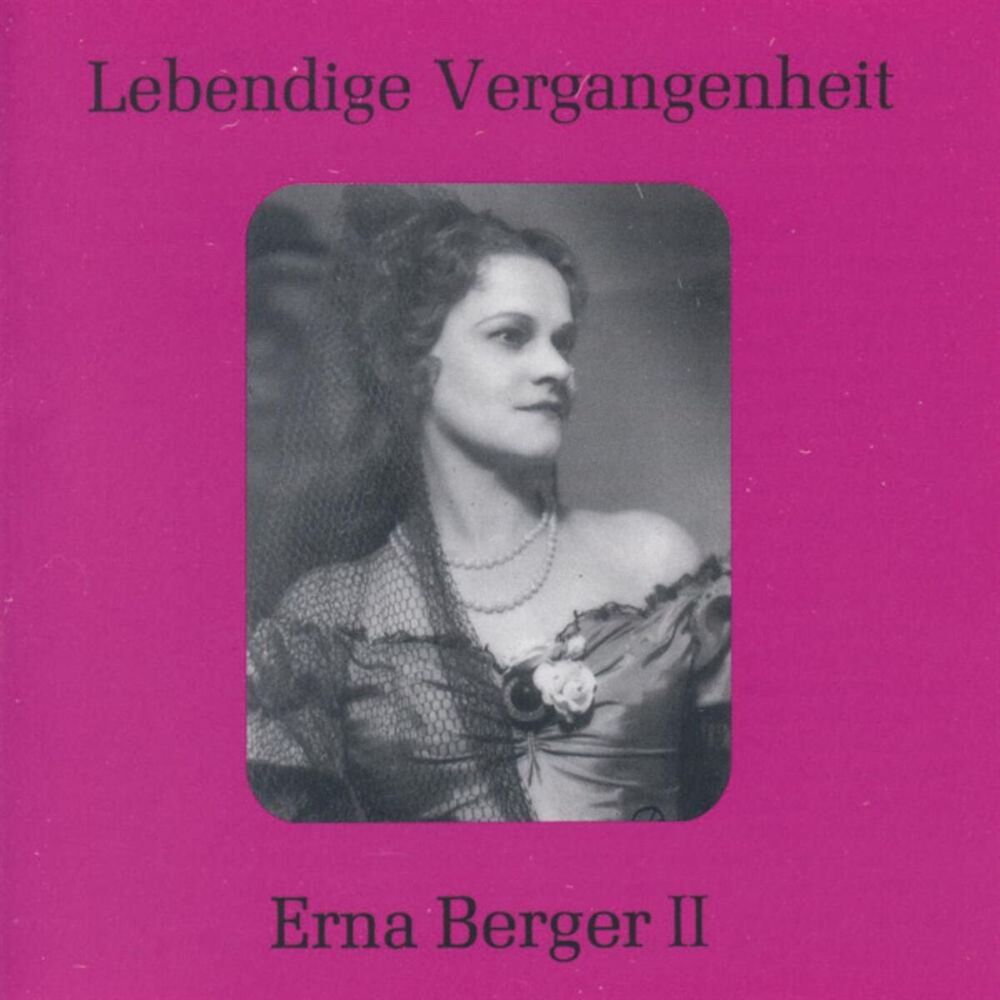 Picture of Lebendige Vergangenheit - Erna Berger (Vol.2)