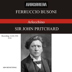 Cover of Busoni: Arlecchino oder Die Fenster, Op. 50, BV 270 (Live 1954)